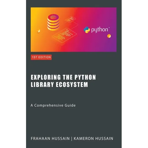 Exploring the Python Library Ecosystem: A Comprehensive Guide