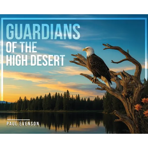 Guardians of the High Desert