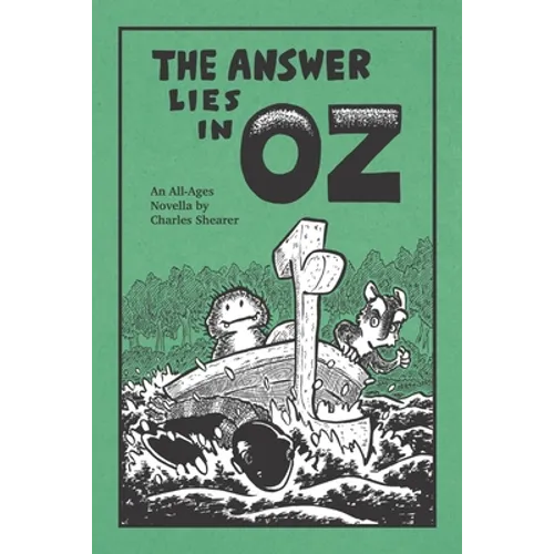 The Answer Lies in Oz