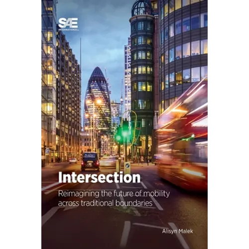 Intersection: Reimagining the Future of Mobility Across Traditional Boundaries
