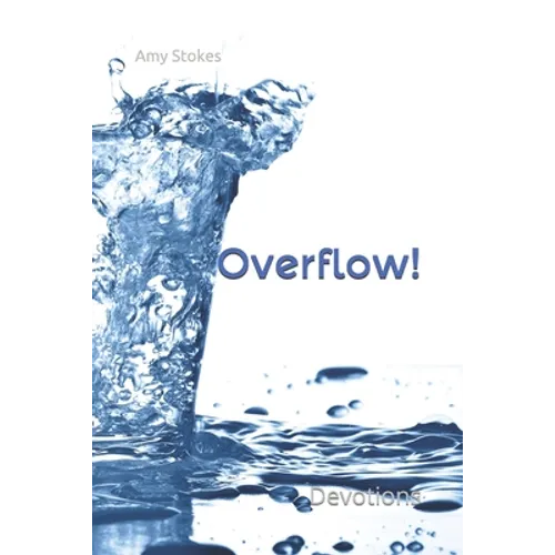 Overflow!: Family Devotions