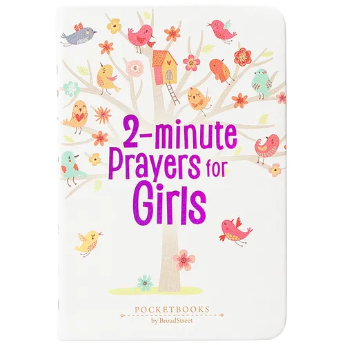 2-Minute Prayers for Girls: Pocketbooks by Broadstreet