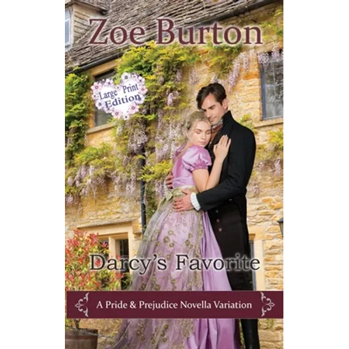 Darcy's Favorite Large Print Edition