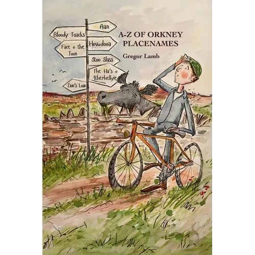 A- Z of Orkney Placenames
