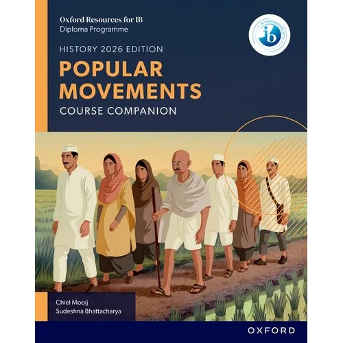 Oxford Resources for IB DP History Popular Movements Course Book