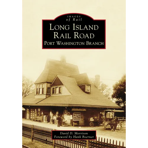 Long Island Rail Road: Port Washington Branch