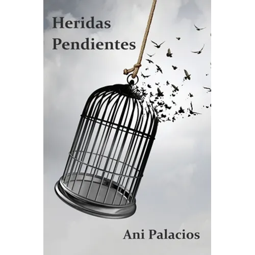 Heridas pendientes
