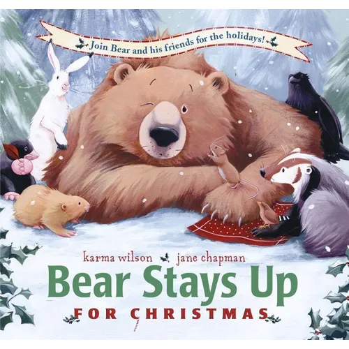 Bear Stays Up for Christmas