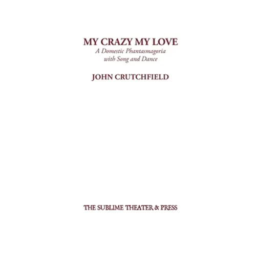 My Crazy My Love