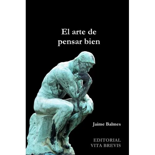 El arte de pensar bien