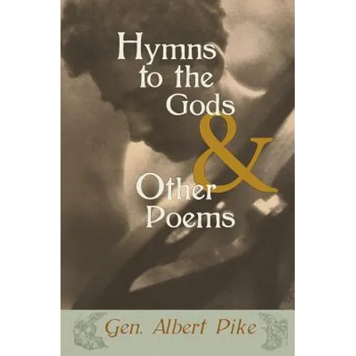 Hymns to the Gods & Other Poems