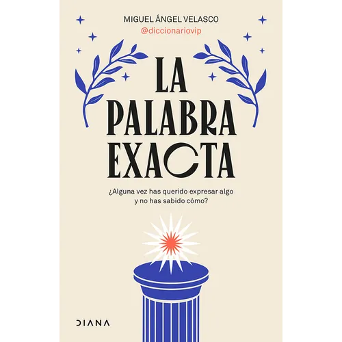 La Palabra Exacta / The Exact Word