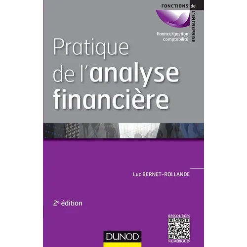 Pratique de l'analyse financière - 2e éd.