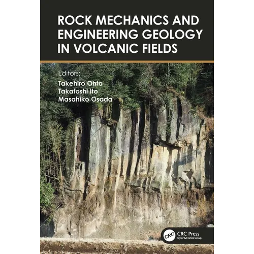 Rock Mechanics and Engineering Geology in Volcanic Fields: 5th International Workshop on Rock Mechanics and Engineering Geology in Volcanic Fields (RM