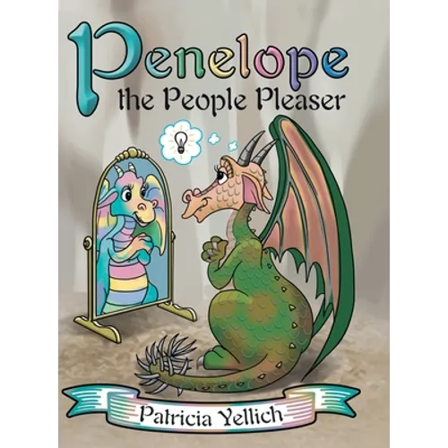 Penelope the People Pleaser