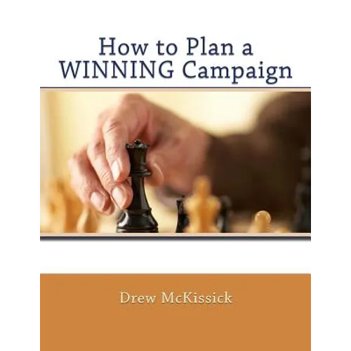 How to Plan a WINNING Campaign