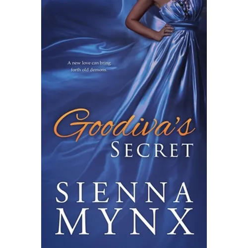 Goodiva's Secret