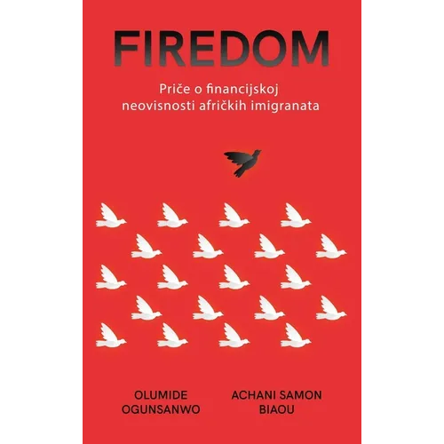 Firedom: Priče o financijskoj neovisnosti afričkih imigranata