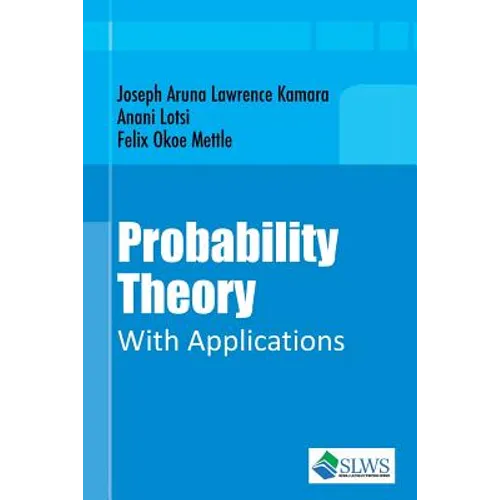 Probability Theory With Applications