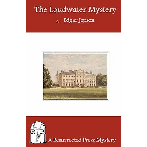 The Loudwater Mystery