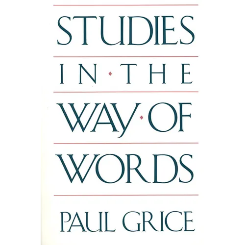 Studies in the Way of Words