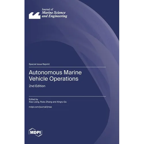 Autonomous Marine Vehicle Operations: 2nd Edition