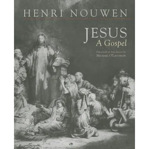 Jesus: A Gospel