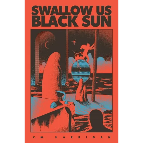 Swallow Us, Black Sun