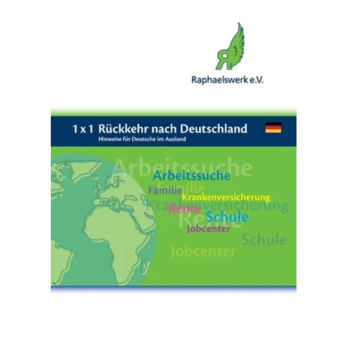 1 x 1 Rückkehr nach Deutschland: Hinweise für Deutsche im Ausland