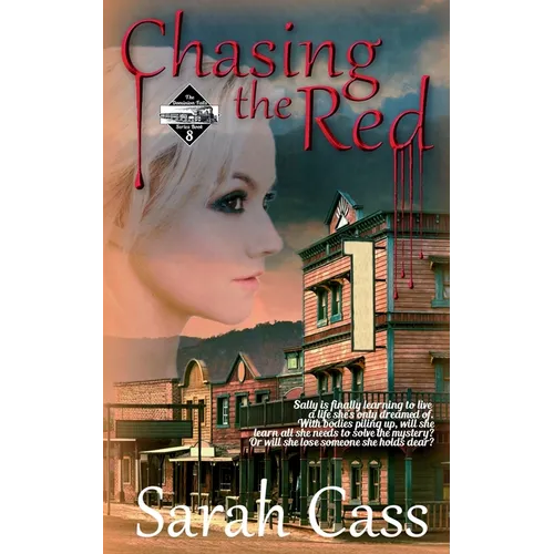Chasing the Red (The Dominion Falls Series Book 8)