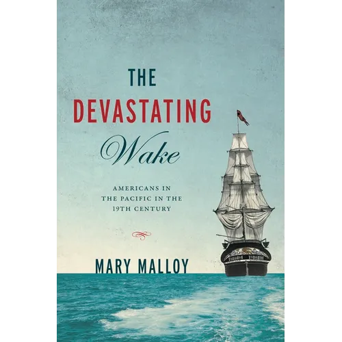 The Devastating Wake