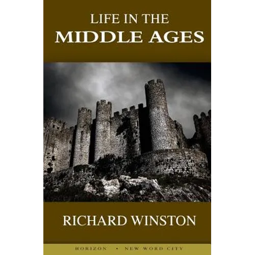 Life in the Middle Ages