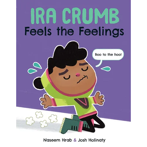 Ira Crumb Feels the Feelings