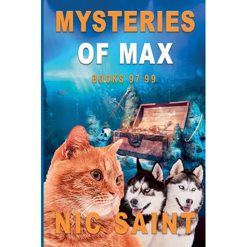 Mysteries of Max: Books 97-99