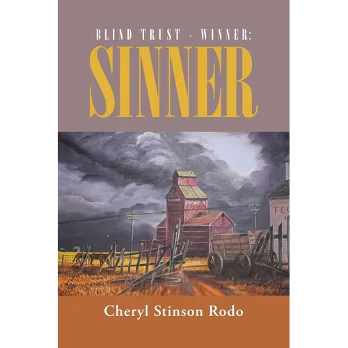 Blind Trust - Winner: Sinner