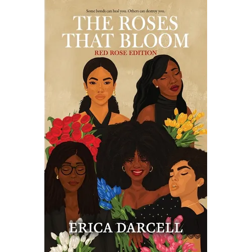 The Roses That Bloom: Red Rose Edition
