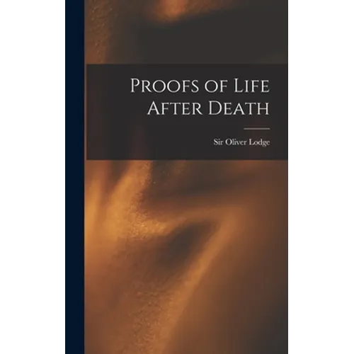 Proofs of Life After Death