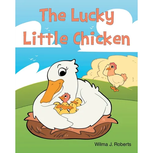 The Lucky Little Chicken