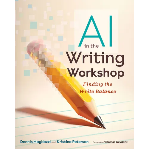 AI in the Writing Workshop: Finding the Write Balance