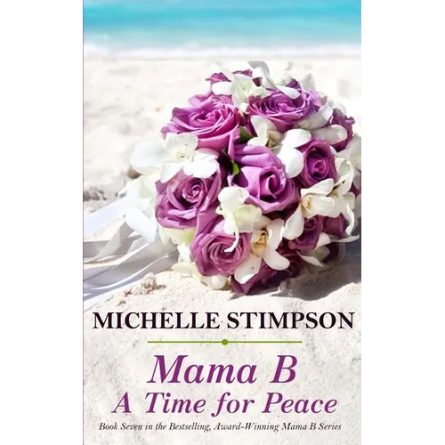 Mama B: A Time for Peace