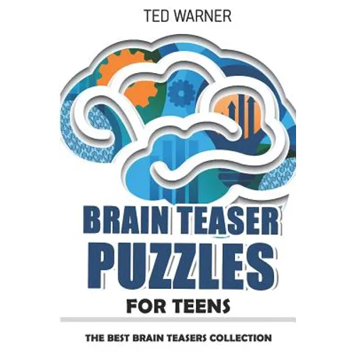 Brain Teaser Puzzles for Teens: Crazy Pavement Puzzles - 200 Puzzles with Answers