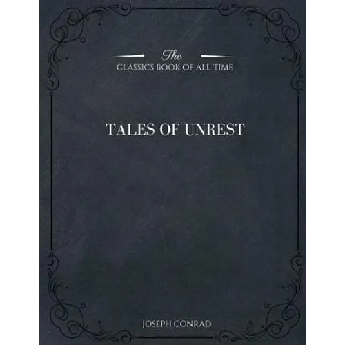 Tales of Unrest
