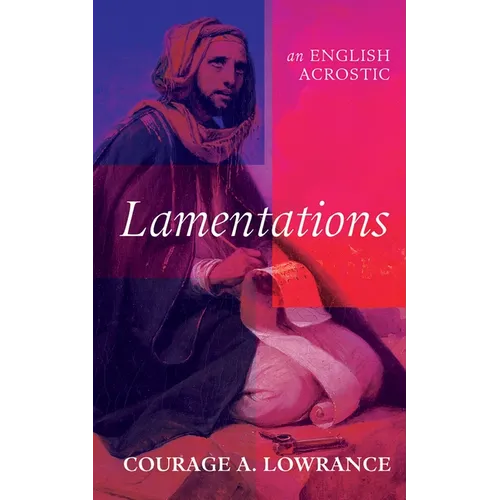 Lamentations: An English Acrostic