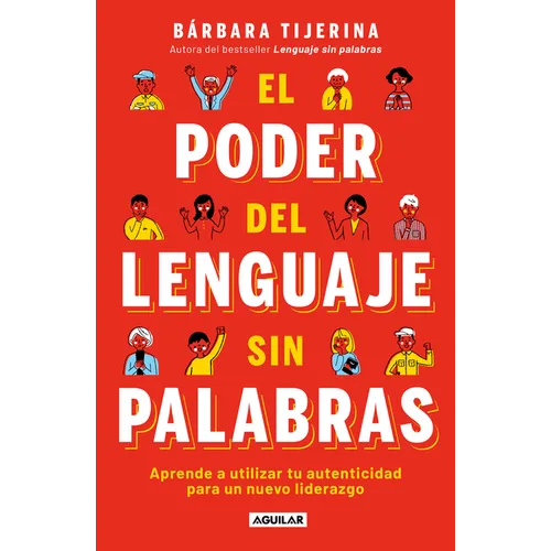 El Poder del Lenguaje Sin Palabras / The Power of Language Without Words
