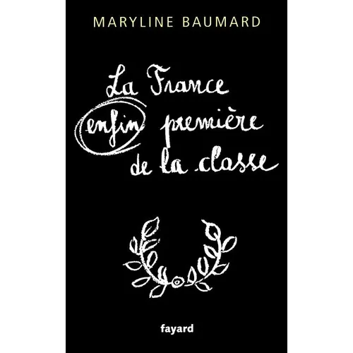 La France enfin première de la classe