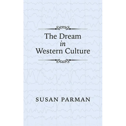 The Dream in Western Culture