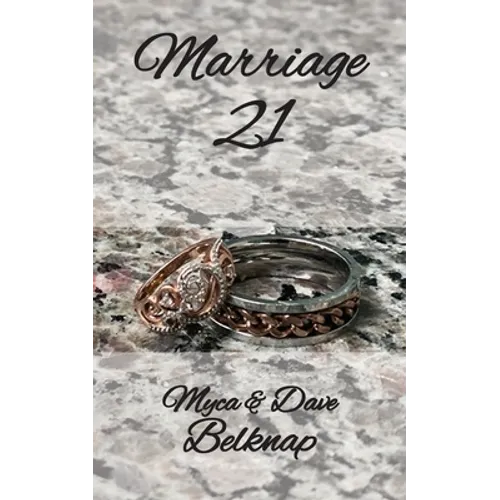 Marriage 21: A Journey Towards Freedom and Deeper Connections