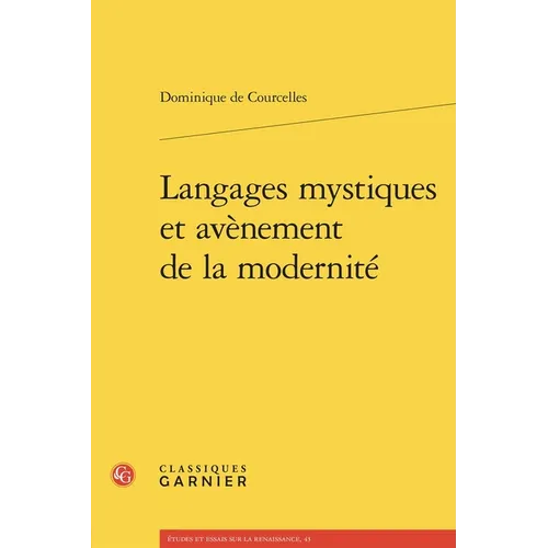 Langages Mystiques Et Avenement de la Modernite