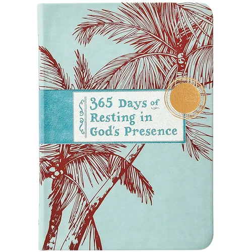 365 Days of Resting in God's Presence