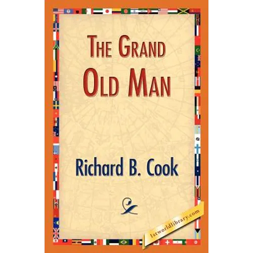 The Grand Old Man